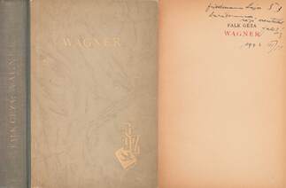 Wagner élete és művészete (dedikált példány)