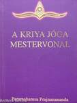 A Kriya Jóga mestervonal