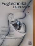 Fogtechnika + CAD/CAM 2015. 4. szám