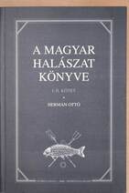 A magyar halászat könyve I-II.