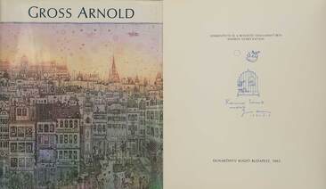 Gross Arnold (Gross Arnold egyedi, rajzos dedikációjával ellátott példány)