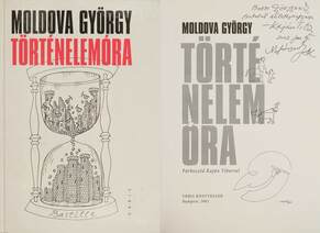 Történelemóra (Moldova György és Kaján Tibor által rajzolt eredeti karikatúrával ellátott dedikált példány)