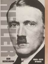 Hitler - 1889-1936 - Hybris