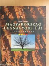 Magyarország legnagyobb fái