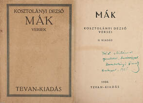 Mák (Füst Milán számára dedikált példány) (A kötetről írt irodalomtörténeti tanulmány a leiratban olvasható)