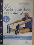 Parkinson-kór és a testmozgás 1.