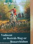 Vadászat az Osztrák-Magyar Monarchiában
