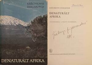 Denaturált Afrika (Széchenyi Zsigmondné által aláírt példány)