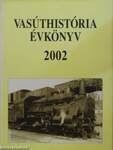 Vasúthistória évkönyv 2002