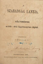 A szabadság lantja - Költemények az 1848-49-ki függetlenségi harc idejéből