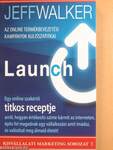 Launch - Az online termékbevezetési kampányok kulisszatitkai