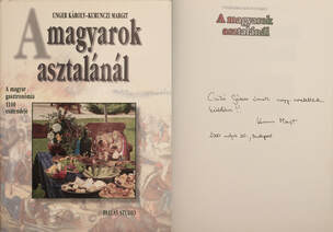 A magyarok asztalánál (dedikált példány)