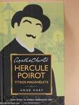Agatha Christie: Hercule Poirot titkos magánélete