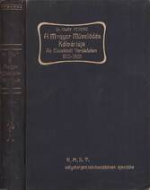 A magyar művelődés kálváriája az elszakított területeken 1918-1928 (Tiltólistás kötet)