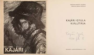Kajári Gyula kiállítása (aláírt példány)