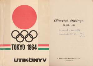 Tokyo 1964 (Karinthy Ferencnek (Cininek) dedikált példány)
