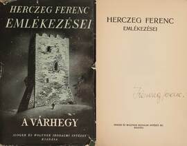 Herczeg Ferenc emlékezései I. (aláírt példány)