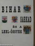 Bihar megye, Sarkad és a Leel-Őssyek