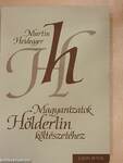 Magyarázatok Hölderlin költészetéhez