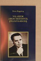 Válaszok Arion mestertől (Franz Bardon)