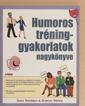 Humoros tréninggyakorlatok nagykönyve