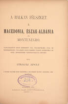 A Balkán félsziget I. (Unicus kötet!)