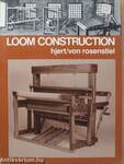 Loom Construction