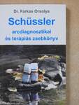 Schüssler arcdiagnosztikai és terápiás zsebkönyv