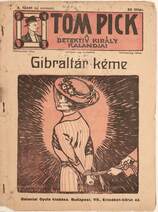 Tom Pick - Gibraltár kéme (A borító Bernáth Aurél munkája)