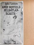 Anne Duffield példátlan ecsete