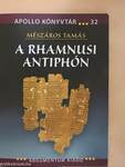 A Rhamnusi Antiphón