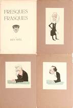 Fresques et frasques (Különálló 21 karikatúra rajzzal illusztrált, számozott, bibliofil kiadás.)