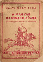 A magyar katonaköltészet (Borítóterv: Biczó András) (Tiltólistás kötet)