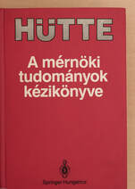 Hütte: A mérnöki tudományok kézikönyve