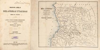Magyar László délafrikai utazásai 1849-57. években I. (Unicus kötet)