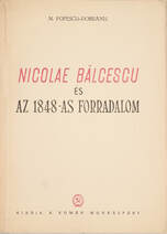 Nicolae Balcescu és az 1848-as forradalom