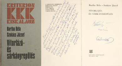 Vitorlázó- és sárkányrepülés (Mindkét szerző által aláírt, valamint Ambrus Béla repülőoktató által dedikált és többszörösen aláírt példány)