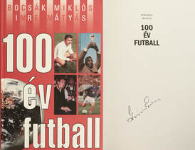100 év futball (Grosics Gyula által aláírt példány.)