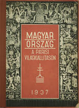 Magyarország az 1937. évi Párisi világkiállitáson