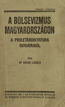 A bolsevizmus Magyarországon (Tiltólistás kötet)