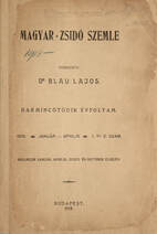 Magyar-zsidó szemle (Az egyik szerző, Mandl Bernát aláírását és autográf bejegyzéseit tartalmazó példány.)