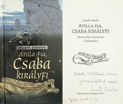 Atilla fia, Csaba királyfi (dedikált példány)