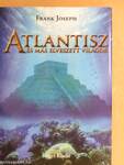 Atlantisz és más elveszett világok