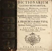 Dictionarium latino-hungaricum/Dictionarium hungarico-latinum