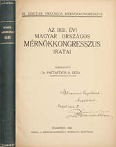 Az 1931. évi Magyar Országos Mérnökkongresszus iratai (Strommer Gyula számára dedikált példány)