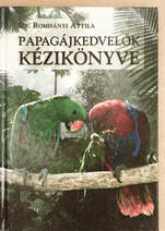 Papagájkedvelők kézikönyve