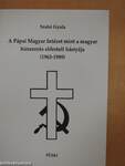 A Pápai Magyar Intézet mint a magyar hírszerzés előretolt bástyája (1963-1989)