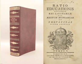 Ratio educationis publicae totiusque rei literariae per Regnum Hungariae et provincias eidem adnexas