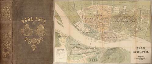 Buda-Pest, historisch-topographische Skizzen von Ofen und Pest und deren Umgebungen 