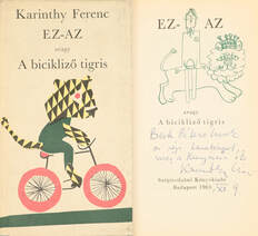 EZ-AZ, avagy A bicikliző tigris (dedikált példány) (Szántó Piroska rajzaival)